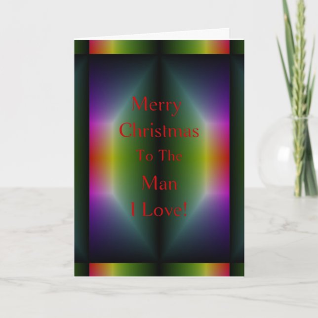 Merry Christmas to the Man I Love Holiday Card (Front)
