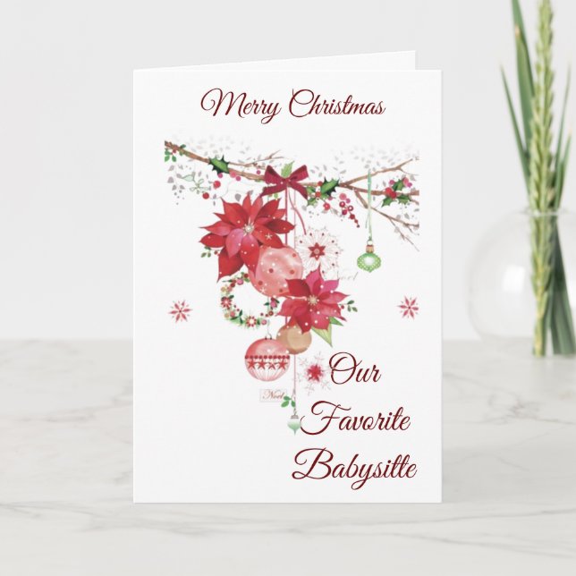 MERRY CHRISTMAS TO *TO OUR FAVORITE BABYSITTER* HOLIDAY CARD (Front)