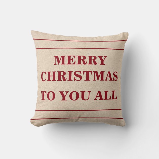 Merry Christmas to You All Cushion (Front)