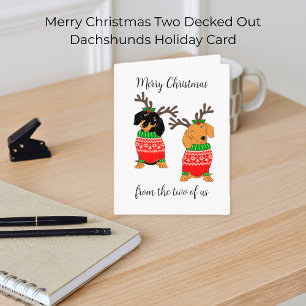 Merry Christmas Two Decked Out Dachshunds Card