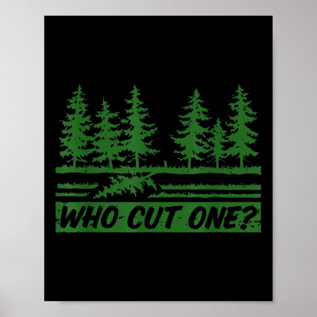 Merry Christmas Who Cut The Tree_ _1  Poster (Front)