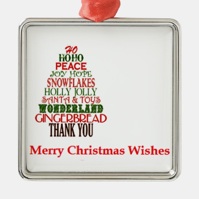 "MERRY CHRISTMAS WISH ON A CHRISTMAS ORNAMENT" METAL TREE DECORATION (Front)