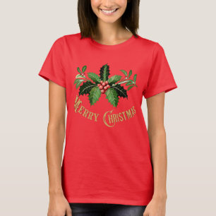 Merry Christmas with Holly and Berries T-Shirt