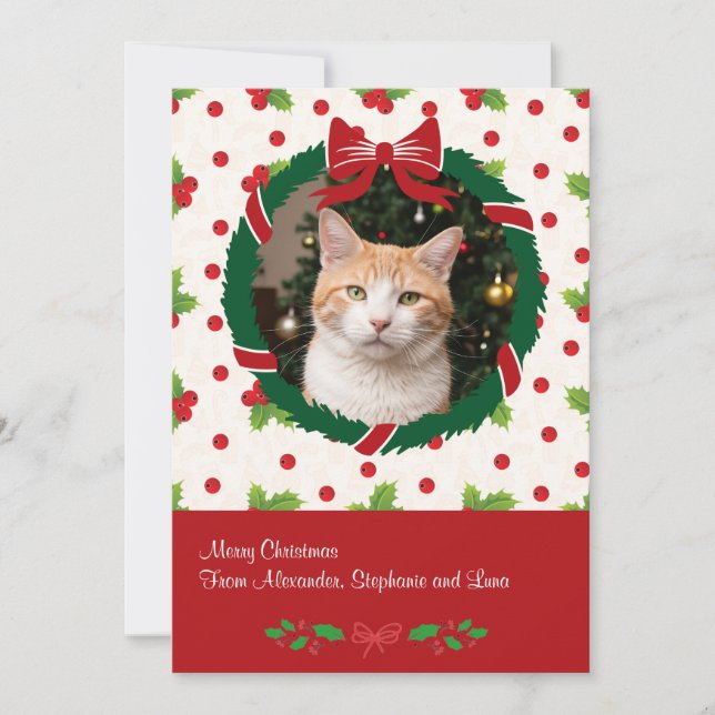 Merry Christmas Wreath and Holly Custom Pet Photo Holiday Card (Front)
