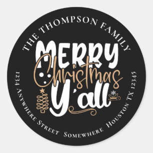 Merry Christmas Y’All Black Return Name Address Classic Round Sticker