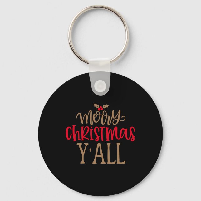 Merry Christmas Y All Fun Red Gold Tygraphy T Shir Key Ring (Front)