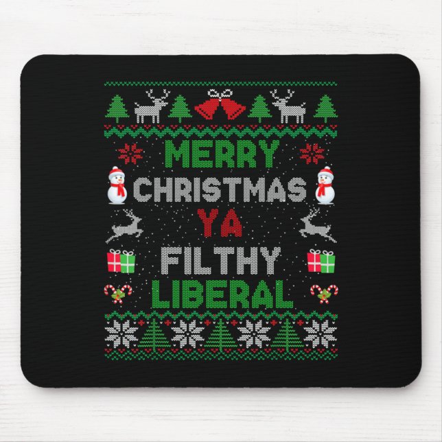 Merry Christmas Ya Filthy Liberal Ugly Knit Long S Mouse Mat (Front)