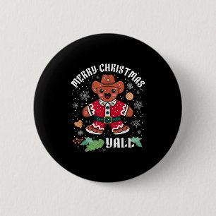 Merry Christmas Yall Christmas Gingerbread Cowboy  6 Cm Round Badge