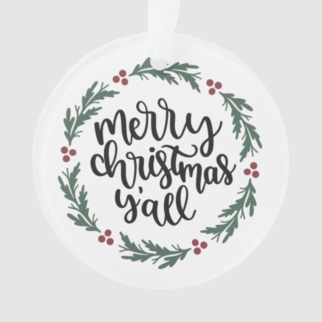Merry Christmas Y'all Christmas Ornament (Front)
