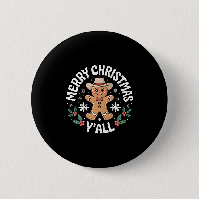 Merry Christmas Yall Gingerbread Cowboy Howdy West 6 Cm Round Badge (Front)