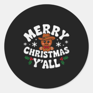Merry Christmas Yall Gingerbread Cowboy Howdy West Classic Round Sticker