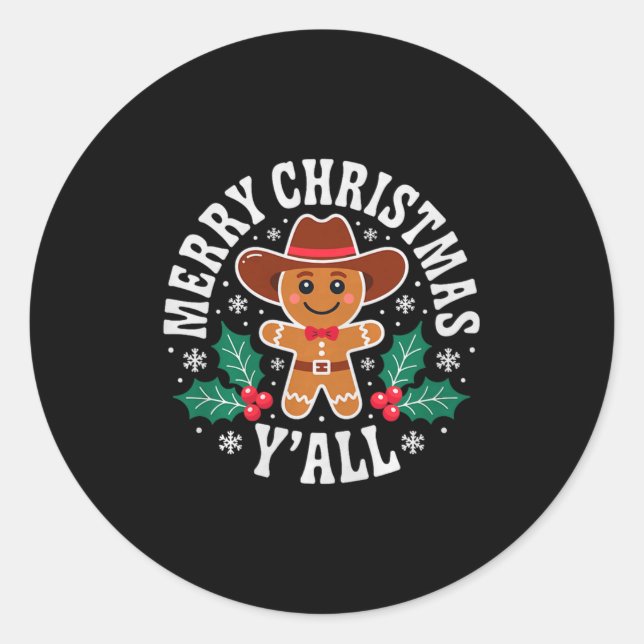 Merry Christmas Yall Gingerbread Cowboy Howdy West Classic Round Sticker (Front)