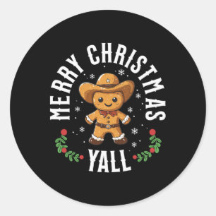 Merry Christmas Yall Gingerbread Cowboy Howdy West Classic Round Sticker
