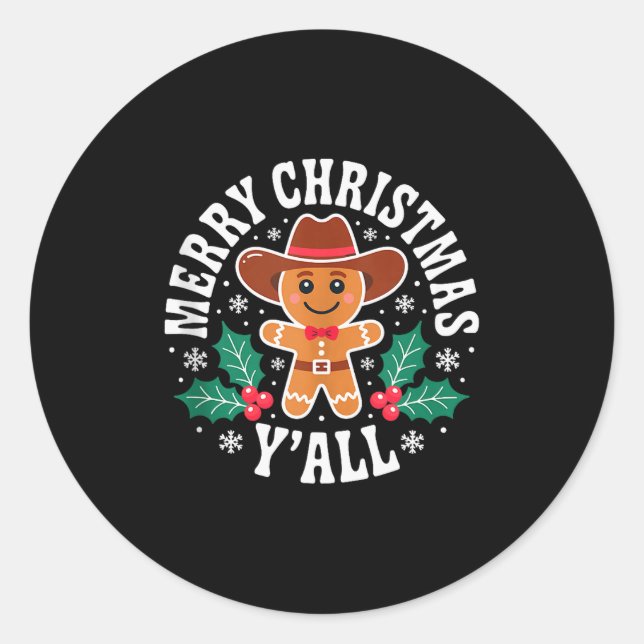 Merry Christmas Yall Gingerbread Cowboy Howdy West Classic Round Sticker (Front)