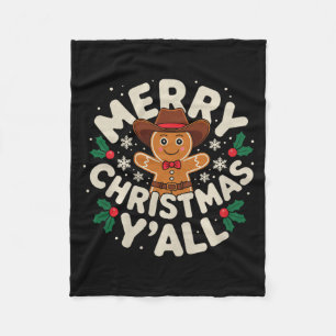 Merry Christmas Yall Gingerbread Cowboy Howdy West Fleece Blanket