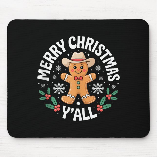 Merry Christmas Yall Gingerbread Cowboy Howdy West Mouse Mat (Front)