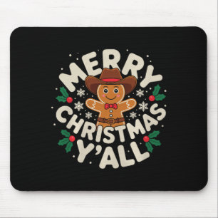 Merry Christmas Yall Gingerbread Cowboy Howdy West Mouse Mat