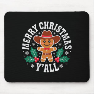 Merry Christmas Yall Gingerbread Cowboy Howdy West Mouse Mat