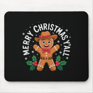 Merry Christmas Yall Gingerbread Cowboy Howdy West Mouse Mat