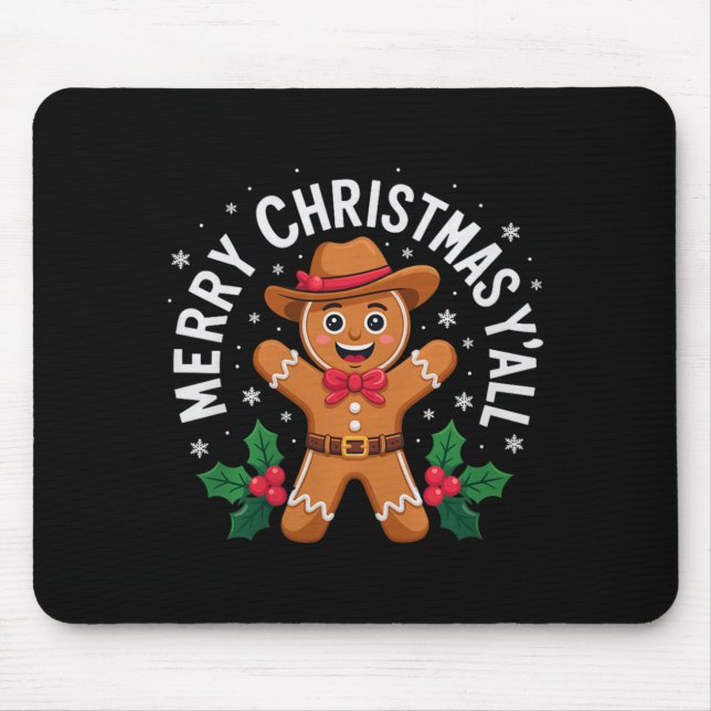 Merry Christmas Yall Gingerbread Cowboy Howdy West Mouse Mat (Front)