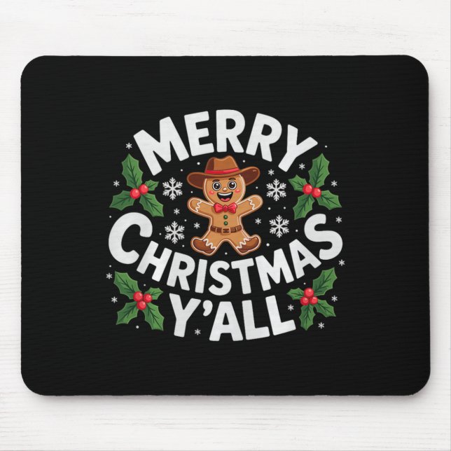 Merry Christmas Yall Gingerbread Cowboy Howdy West Mouse Mat (Front)