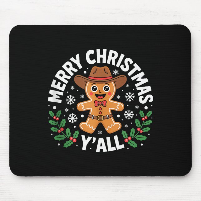Merry Christmas Yall Gingerbread Cowboy Howdy West Mouse Mat (Front)