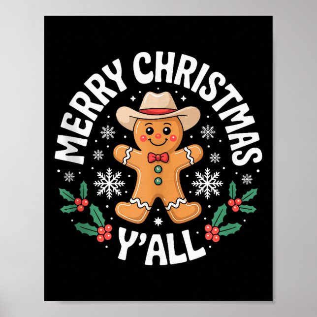 Merry Christmas Yall Gingerbread Cowboy Howdy West Poster (Front)