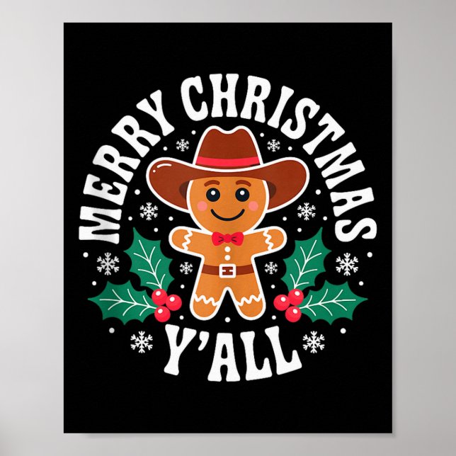 Merry Christmas Yall Gingerbread Cowboy Howdy West Poster (Front)