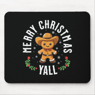 Merry Christmas Yall Gingerbread Cowboy Western  Mouse Mat