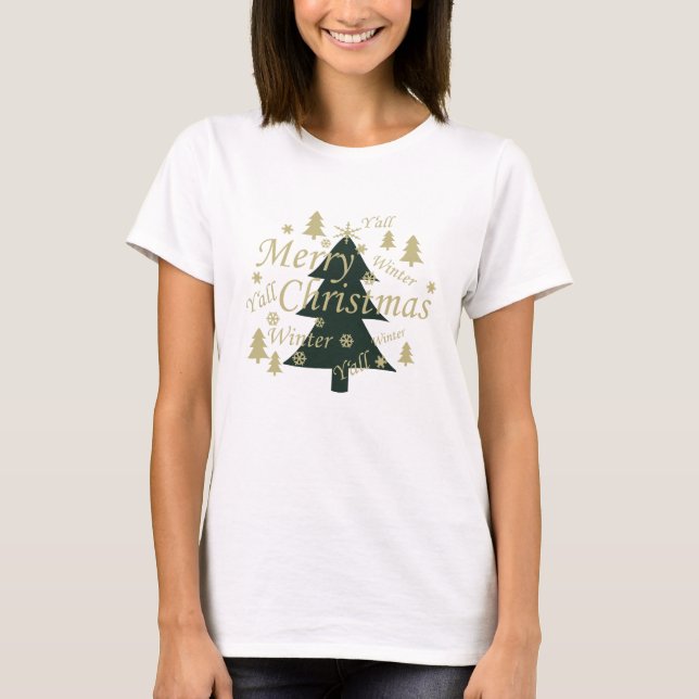 Merry Christmas yall pine tree decorated T-Shirt (Front)