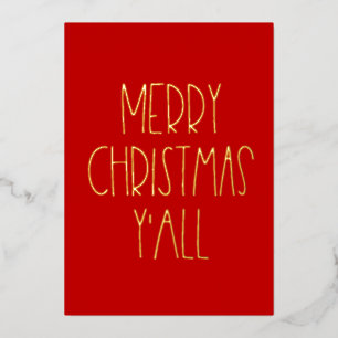 Merry Christmas y'all Red and Gold Foil Holiday Card