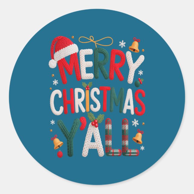 Merry Christmas Y'all Santa Hat Crochet Knitting Q Classic Round Sticker (Front)