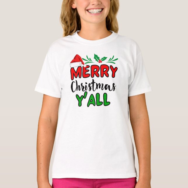 Merry Christmas Y'all T-Shirt (Front)