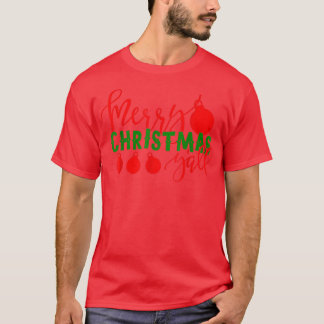 Merry Christmas Yall  T-Shirt