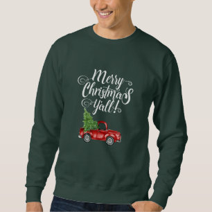 Merry Christmas Y'all Vintage Red Truck Green Sweatshirt