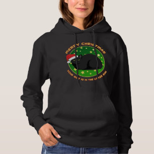 Merry Christmas Your Present is in the Litter Box Hoodie