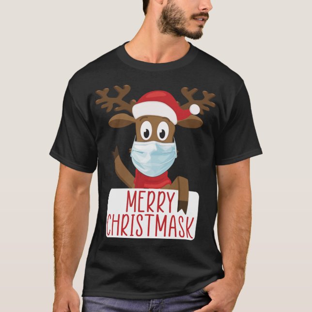 Merry Christmask Reindeer Face Mask Funny Christma T-Shirt (Front)