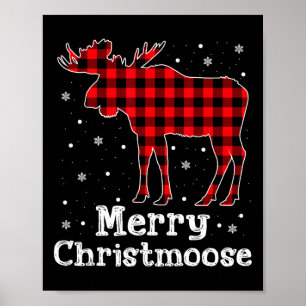 Merry Christmoose Buffalo Plaid Christmas Moose Poster