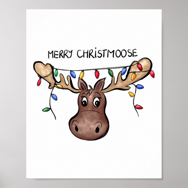Merry Christmoose Christmas Moose Xmas Lover Holid Poster (Front)
