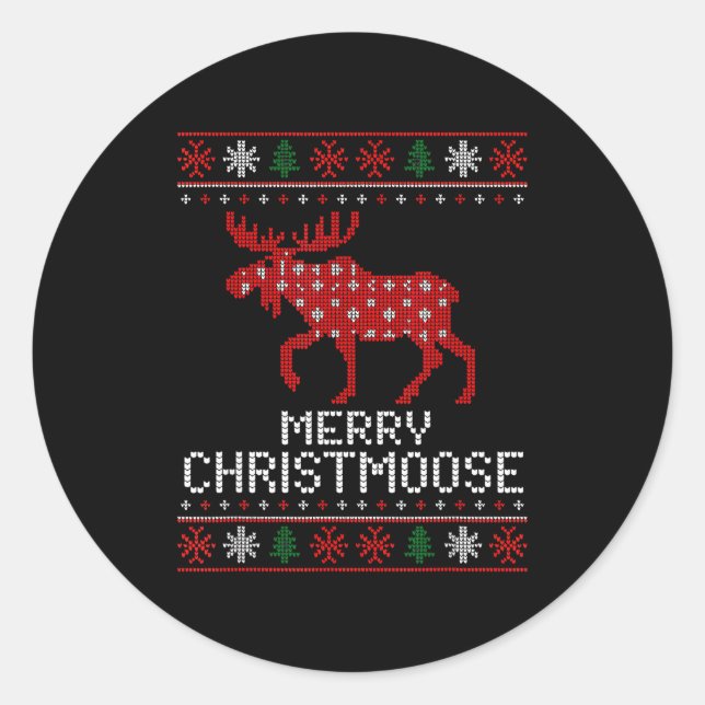 Merry Christmoose Funny Christmas Moose Sweater An Classic Round Sticker (Front)