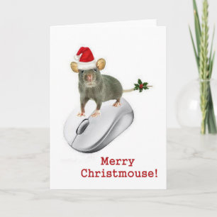 "Merry Christmouse!" squeaks a mouse Holiday Card