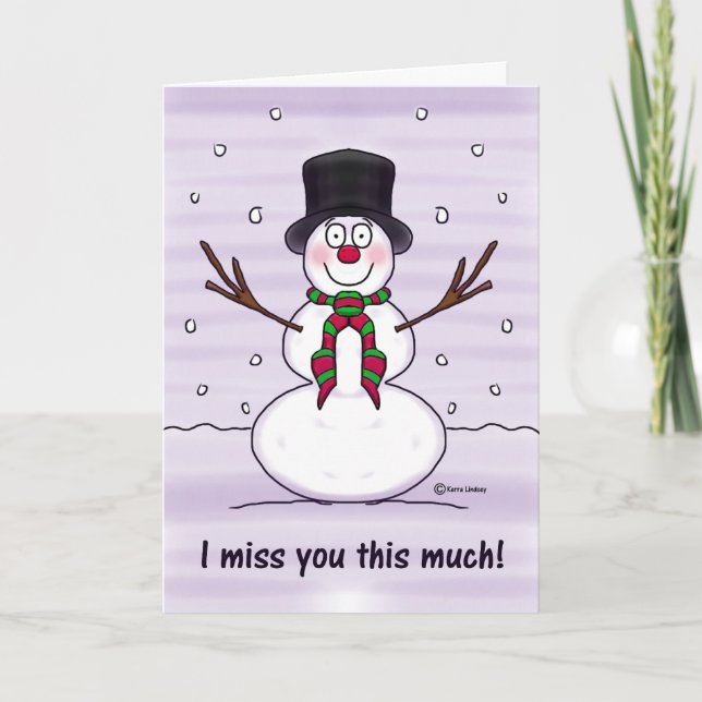 Merry Christms Snowman Funny Humour Miss You Holiday Card (Front)