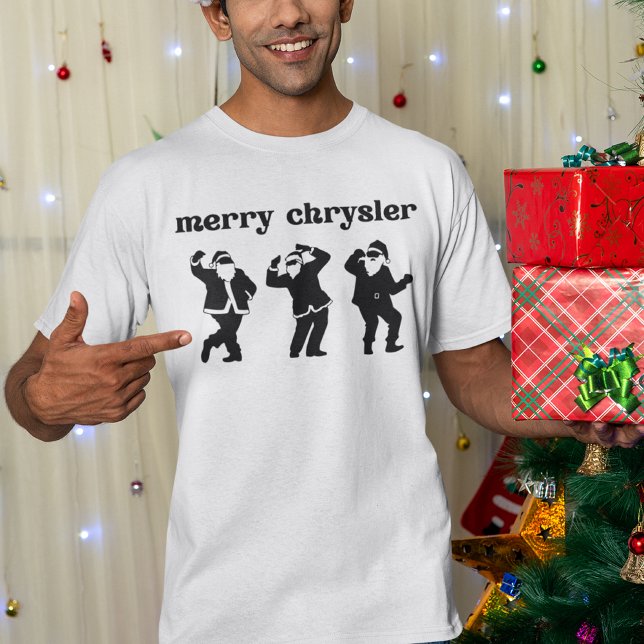 Merry Chrysler - Funny Christmas T-Shirt (Creator Uploaded)