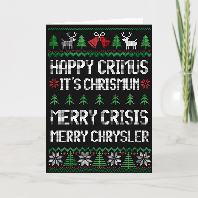 Merry Chrysler - Happy Crimus, Merry Crisis Xmas Card (Front)