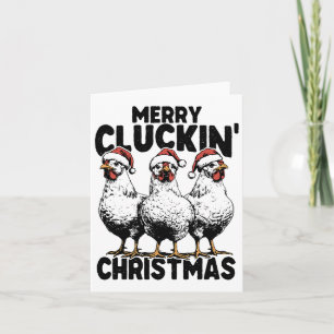 Merry Cluckin Christmas Funny Chicken Lover Santa Card