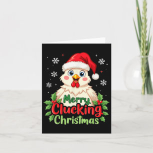 Merry Clucking Christmas Chicken  Card