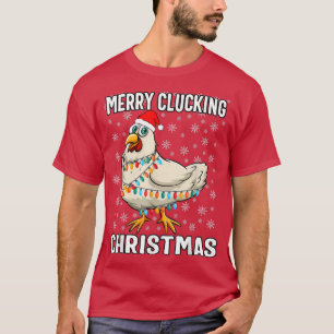 Merry Clucking Christmas Santa Hat Chicken T-Shirt