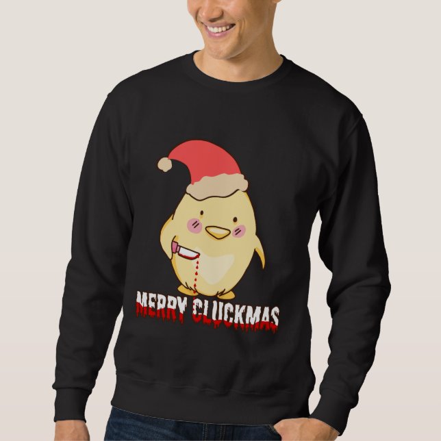 Merry Cluckmas, Funny Christmas Chicken Sweatshirt (Front)