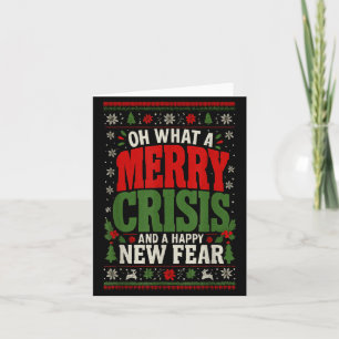 Merry Cr And A Happy New Fear Funny Christmas Card