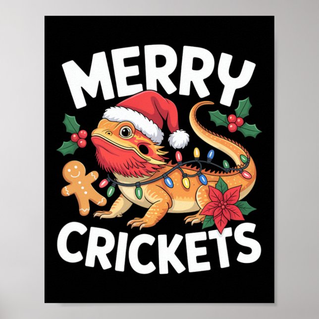 Merry Crickets! Bearded Dragon Christmas Pun  Poster (Front)